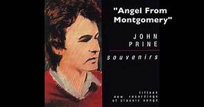 John Prine - "Angel From Montgomery"