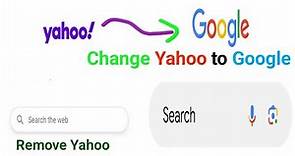 How to Change Yahoo to Google in Chrome Browser | Remove Yahoo search engine from chrome