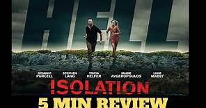 Isolation (2015) - movie review