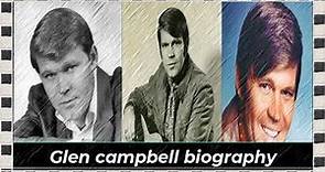 Glen campbell biography