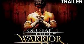 Ong Bak : The Thai Warrior (Official Trailer) In English | Tony Jaa, Petchtai Wongkamlao, Pumwaree