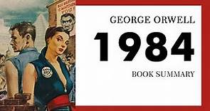 George Orwell — "1984" (summary)