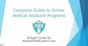 Complete Guide to Online Medical Assistant Programs
