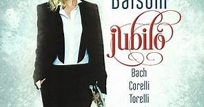 Alison Balsom - Jubilo (Bach, Corelli, Torelli, Fasch)