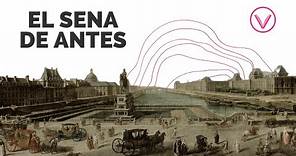 Historia del río Sena de antes