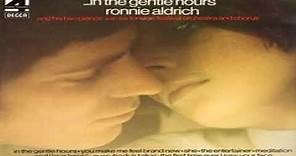 Ronnie Aldrich In The Gentle Hours (1975) (High Quality - Remastered) GMB