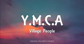 Village People - Y.M.C.A (Lyrics)