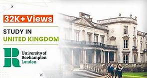 Why study at University of Roehampton London ? Full Review