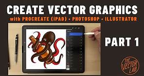 How to Create Vector Graphics (Tutorial Part 1)