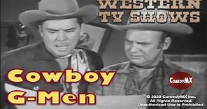 Cowboy G-Men - Season 1 - Episode 4 - Secret Mission | Russell Hayden, Jackie Coogan