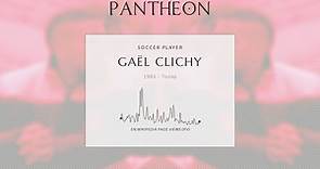 Gaël Clichy Biography | Pantheon