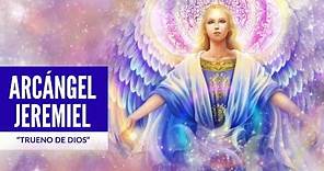 ¿Quién es el Arcangel Jeremiel?