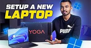 How to Setup a New Laptop? Step-by-Step Detailed Video 2024⚡Setup Your Windows 11 Laptop Like A Pro