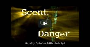 Scent of Danger 2002