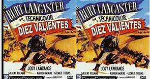 Diez valientes (1951)Burt Lancaster, ESPAÑOL - COLOR