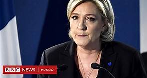 Marine Le Pen, la mujer de ultraderecha que ha sacudido la política de Francia y ahora va por la presidencia - BBC News Mundo