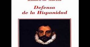 Ramiro de Maeztu - Defensa de la Hispanidad (AUDIOLIBRO)