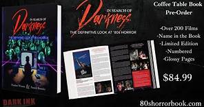 In Search Of Darkness - Limited Edition Coffee Table Book
