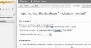 Importing MySQL databases and tables using phpMyAdmin