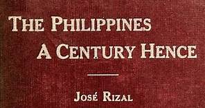 The Philippines: A Century Hence Summary