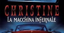 Christine - La macchina infernale - streaming