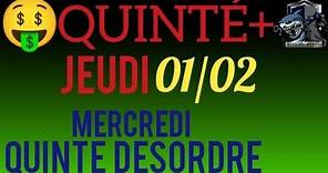 PRONOSTIC QUINTE DU JOUR JEUDI 1er FÉVRIER 2024 PMU