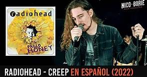 ¿Cómo sonaría RADIOHEAD - CREEP en Español? (2022) | Nueva versión