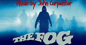 The Fog | Soundtrack Suite (John Carpenter)