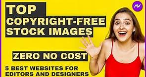 How To Get Free Stock Photos Without Copyright in 2024 [5 Best websites for editors and designers]