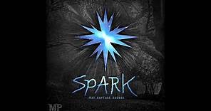 Matthew Parker - Spark (feat. Rapture Ruckus)