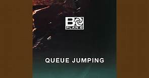 Queue Jumping