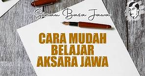 Cara Mudah Belajar Aksara Jawa