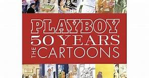 Noamoxcalli- Playboy 50 Years: The Cartoons