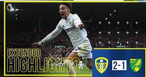 Extended highlights: Leeds United 2-1 Norwich City | Amazing final 5 minutes at Elland Road