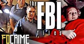 Evil Intent | The FBI Files | FD Crime