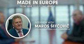 Interview with Maroš Šefčovič about made-in-Europe electric vehicles and the competition with China