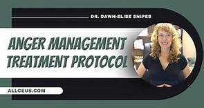 Anger Management Treatment Protocol