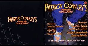 Patrick Cowley 'Greatest Hits Dance Party' (Full Album)