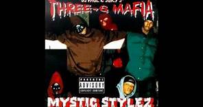 Triple Six Mafia - Mystic Stylez [Full Album]