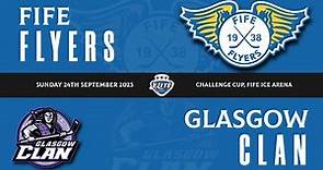 Highlights - Fife Flyers VS Glasgow Clan 24th September 2023