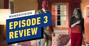 WandaVision: Episode 3 Review