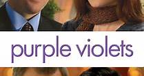 Purple Violets (2007)