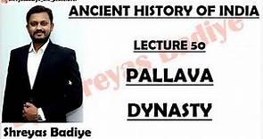 Pallavas Dynasty | Ancient History of India
