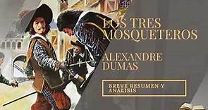 Los Tres Mosqueteros - Alexandre Dumas, breve RESUMEN y ANÁLISIS con INTELIGENCIA ARTIFICIAL (IA)