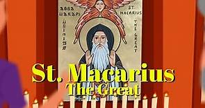 Saint Macarius The Great | Saints Stories for Kids