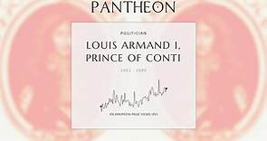 Louis Armand I, Prince of Conti Biography - Prince of Conti