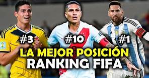 La mejor posición de tu selección en su historia en RANKING FIFA SUDAMÉRICA y MÉXICO🥵