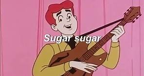 The Archies; Sugar Sugar (Sub. Español - Lyrics)