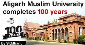 Aligarh Muslim University 100th Anniversary - How AMU was founded by Sir Syed Ahmed Khan? #UPSC #IAS