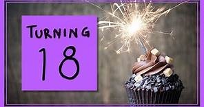 5 Things to Know when you Turn 18